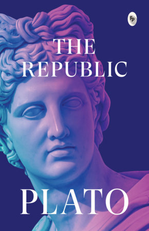 Republic - Classics , The by Plato