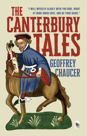 Canterbury Tales, The by Geoffrey Chaucer
