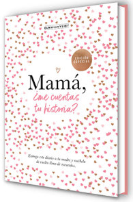 Mamá, ¿me cuentas tu historia? (Edición Oficial) / Mum Tell Me (Oficial Edition )