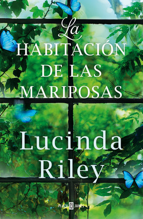 La habitación de las mariposas / The Butterfly Room by Lucinda Riley