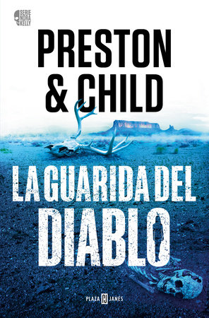 La guarida del diablo / Diablo Mesa by Lincoln Child and Douglas Preston