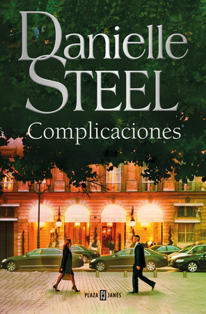 Complicaciones / Complications by Danielle Steel