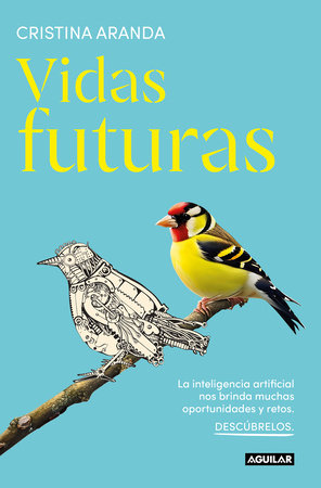 Vidas futuras / Future Lives by Cristina Aranda