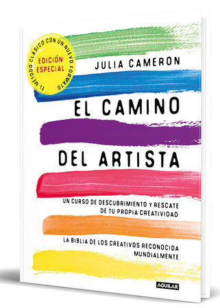 El camino del artista (Edición especial limitada) / The Artist Way (Special Limited edition) by Julia Cameron
