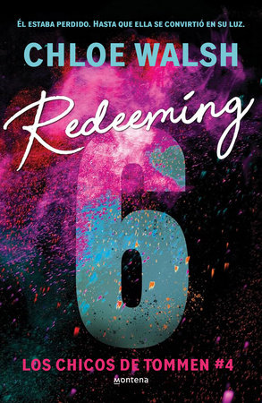 Redeeming 6 (Spanish Edition) by Chloe Walsh