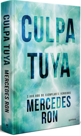 Culpa tuya (Edición especial) / Your Fault (Special Edition) by Mercedes Ron