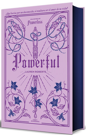 Powerful (edición especial limitada cantos pintados) / Powerful (Special Limited Edition Sprayed Edges) by Lauren Roberts