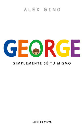 George (Spanish Edition) by Alex Gino