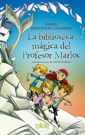 La biblioteca mágica del Profesor Marloc / The Magic Library by Daniel Hernandez Chambers
