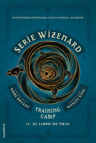 El libro de Twig / The Wizenard Series: Season One: Training Camp Twig