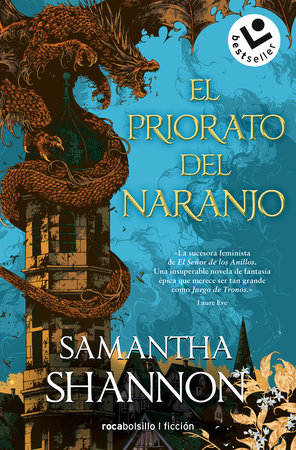 El priorato del Naranjo / The Priory of the Orange Tree by Samantha Shannon