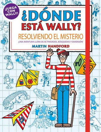 Resolviendo el misterio / Where's Waldo?. Solving the Mystery by Martin Handford
