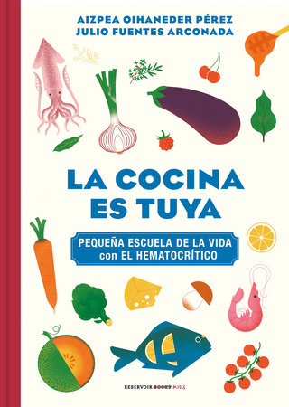 La cocina es tuya / The Kitchen Is Yours by Aizpea Oihaneder