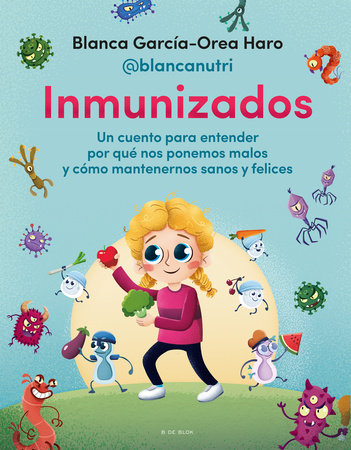Inmunizados / Immunized by Blanca García-Orea