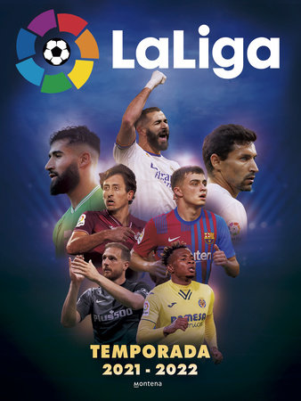 Futbol de LaLiga Santander  / La Liga: Official Book of the 2021-2022 Season by LA LIGA