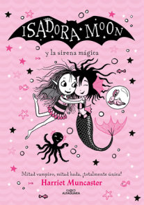 Isadora Moon y los disfraces m?gicos/ Isadora Moon and the Magical Costumes  