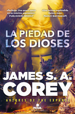 La piedad de los dioses / The Mercy of Gods by James S. A. Corey