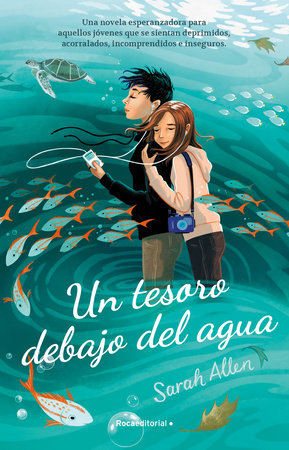 Un tesoro debajo del agua / Breathing Underwater by Sarah Allen