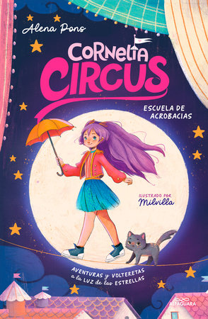 Escuela de Acrobacias: Aventuras y volteretas a la luz de las estrellas  / Acrobatics School by Alena Pons