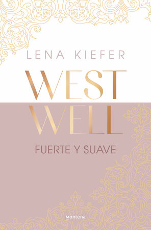 Fuerte y suave / Westwell: Heavy & Light by Lena Kiefer