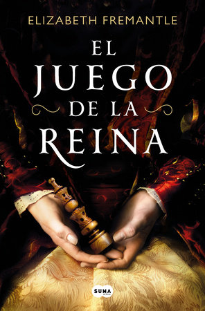 El juego de la reina / Queen's Gambit by Elizabeth Fremantle