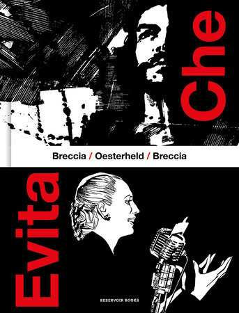 Che / Evita (Spanish Edition) by Héctor Germán Oesterheld and Alberto Breccia