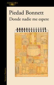 Donde nadie me espere / Where No One Awaits Me