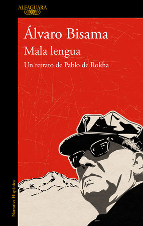 Mala lengua  / Bad Language by Alvaro Bisama