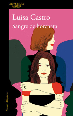 Sangre de horchata / Horchata Blood by Luisa Castro