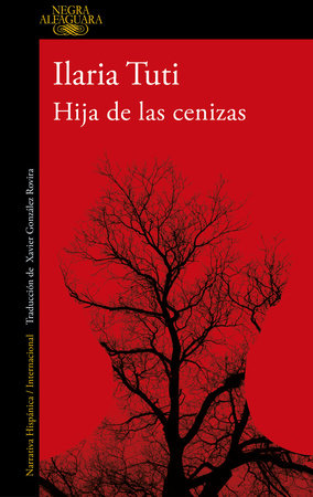 Hija de las cenizas / Daughter of Ashes by Ilaria Tuti