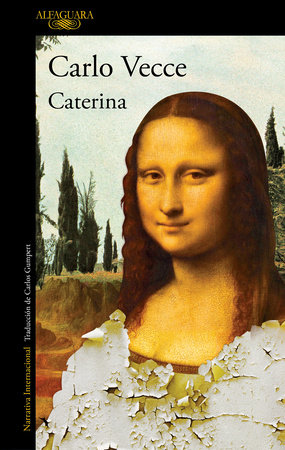 Caterina (Spanish Edition) by Carlo Vecce