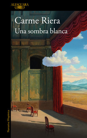 Una sombra blanca / A White Shadow by Carme Riera
