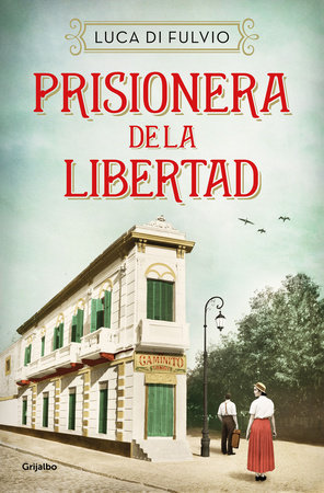 Prisionera de la libertad / Prisoner of Freedom by Luca Di Fulvio