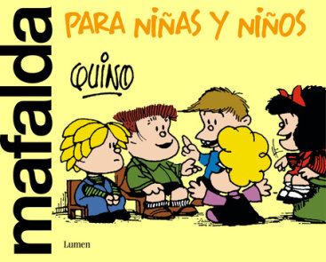 Mafalda solo para niños / Mafalda Only for Kids