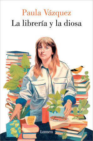 La librería y la diosa / The Bookstore and the Goddess by Paula Vázquez