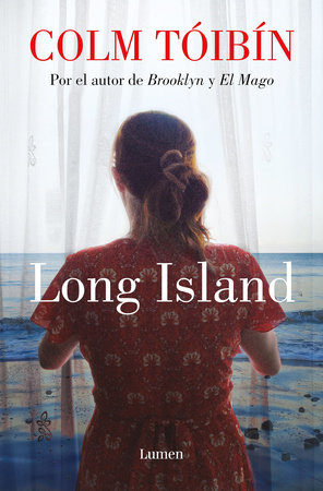 Long Island (Spanish Edition) by Colm Tóibín