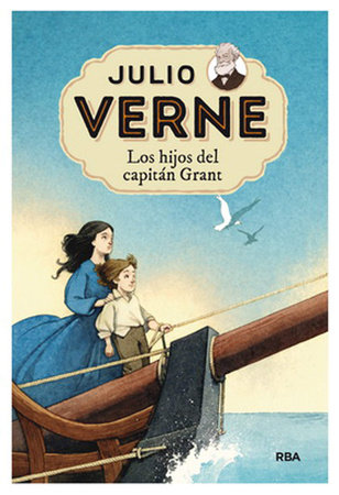 Los hijos del capitán Grant / Captain Grant's Children by Julio Verne