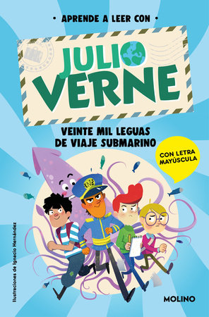 PHONICS IN SPANISH-Aprende a leer con Julio Verne: Veinte mil leguas de viaje submarino / PHONICS IN SPANISH-Twenty-Thousand Leagues Under the Sea by Julio Verne and Shia Green