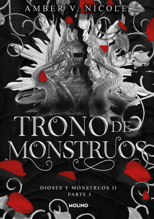 Trono de monstruos / The Throne of Broken Gods by Amber V. Nicole