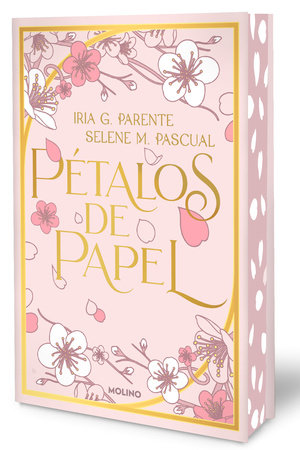 Pétalos de papel (Edición limitada, cantos pintados) / Paper Petals (Limited Edition, Sprayed Edges) by Iria G. Parente and Selene M. Pascual