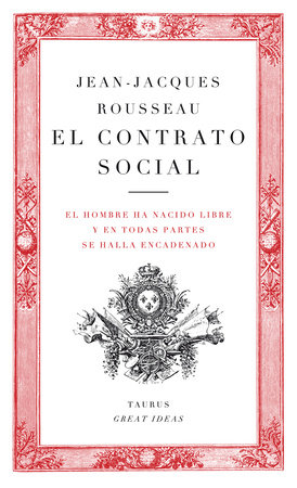 El contrato social / The Social Contract by Jean-Jacques Rousseau