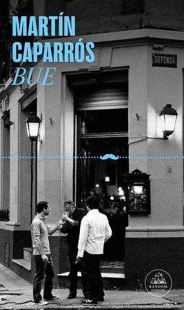 Bue (Spanish Edition) by Martín Caparrós