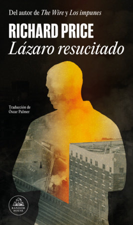 Lázaro resucitado / Lazarus Man by Richard Price