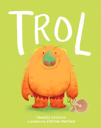 Trol / Troll by Frances Stickley