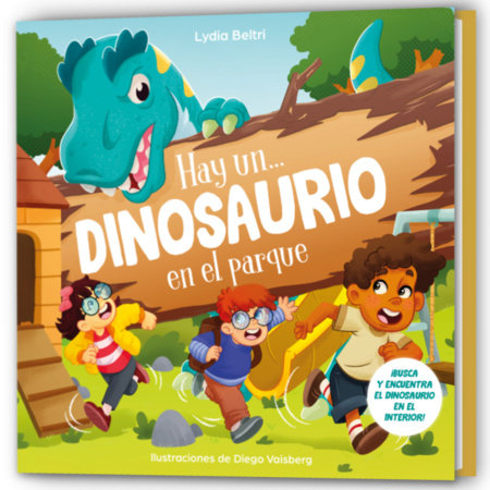 Hay un... dinosaurio en el parque / There’s a Dinosaur in the Park! by Lydia Beltri