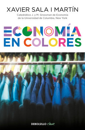 Economía en colores / Economics in Colors by Xavier Sala I Martin