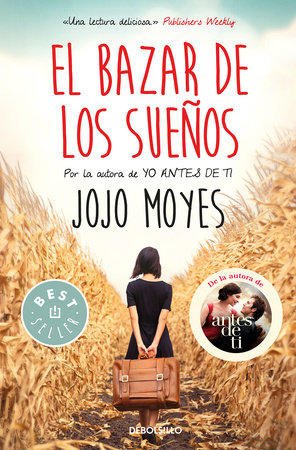 El bazar de los sueños / The Peacock Emporium by Jojo Moyes