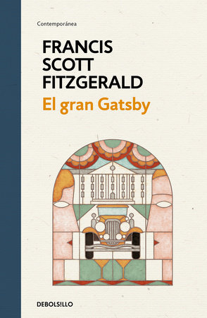 El gran Gatsby / The Great Gatsby by F. Scott Fitzgerald