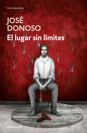 El lugar sin límites / Hell Has No Limits by José Donoso