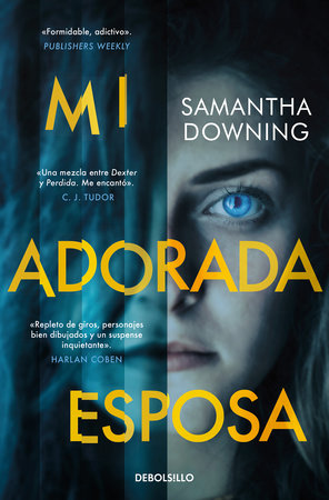 Mi adorada esposa / My Lovely Wife by Samantha Downing